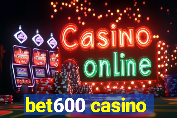 bet600 casino